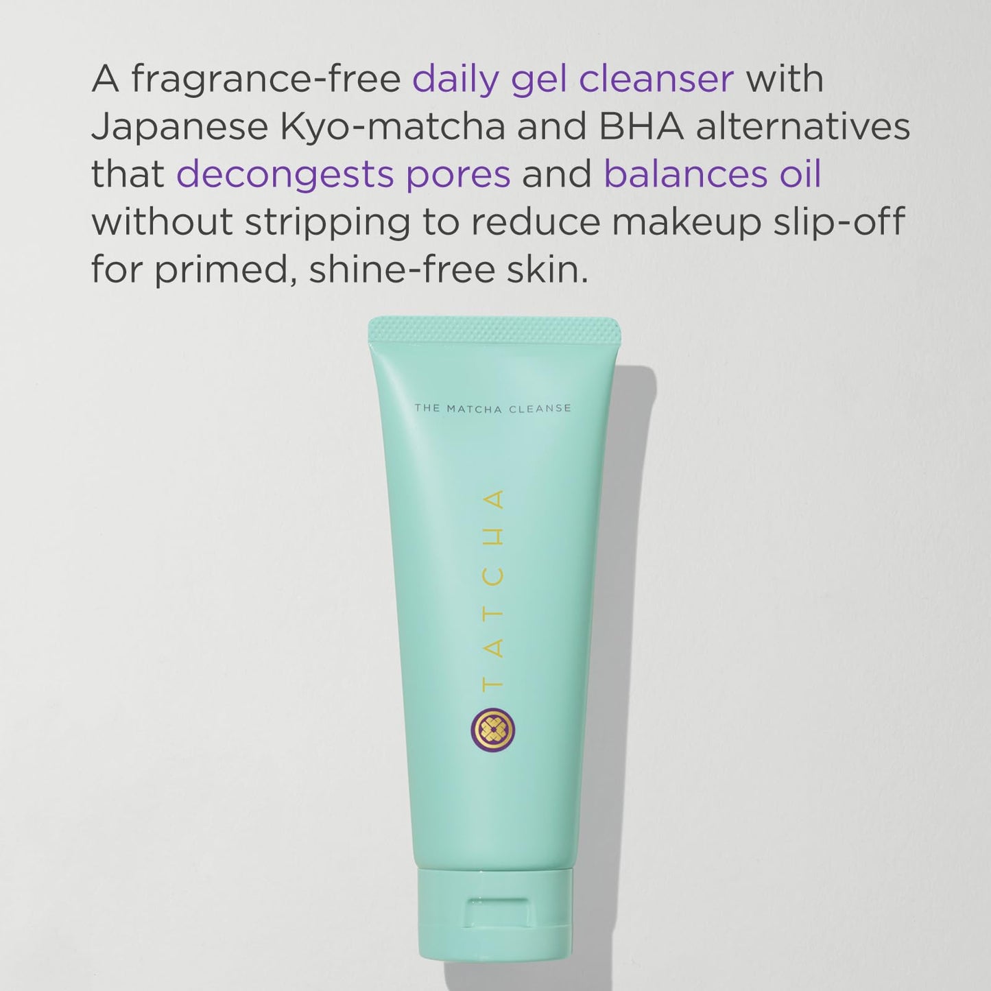 TATCHA - The Matcha Cleanse | Daily Clarifying Gel Cleanser, Decongests Pores and Balances Oil For Primed, Shine Free Skin | 5 oz